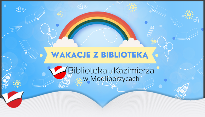 Wakacje z Biblioteką u Kazimierza 