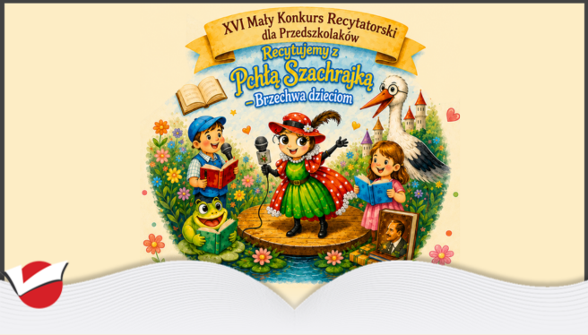 XVI Mały Konkurs Recytatorski dla Przedszkolaków