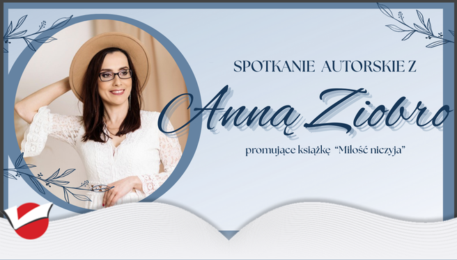Spotkanie autorskie z Anną Ziobro
