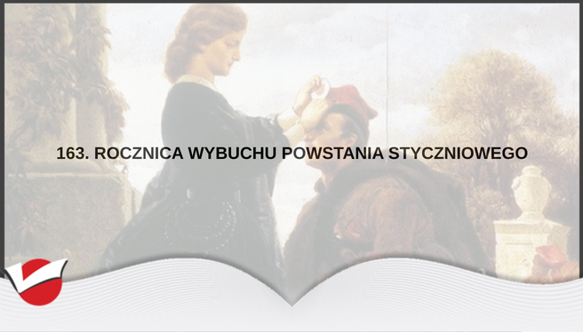 163. rocznica wybuchu powstania styczniowego