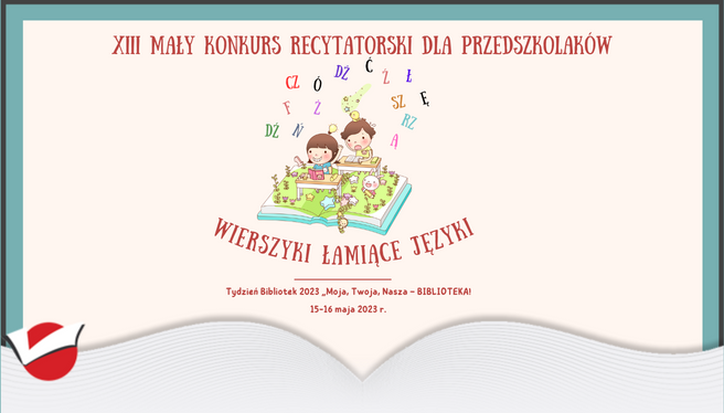 XIII Konkurs Recytatorski dla Przedszkolaków