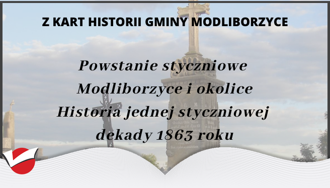 Powstanie styczniowe – Modliborzyce i okolice